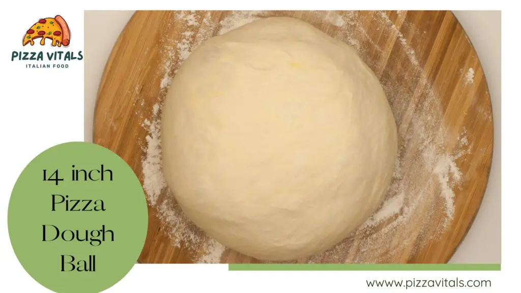 14 inch pizza dough ball