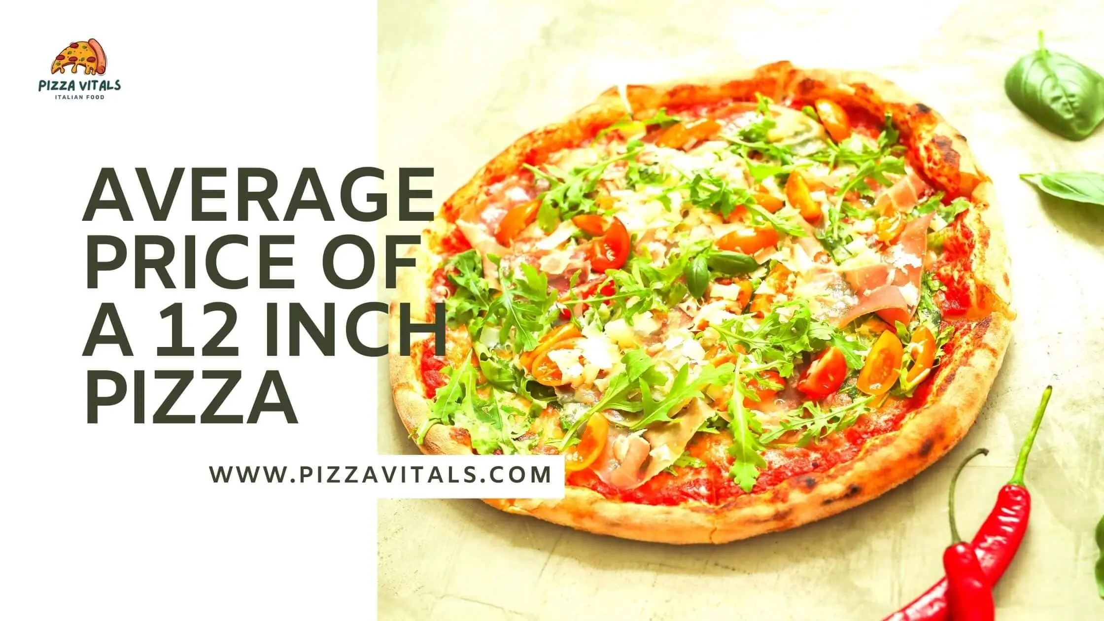 The Average Price of a 12 Inch Pizza: A Look at the Numbers