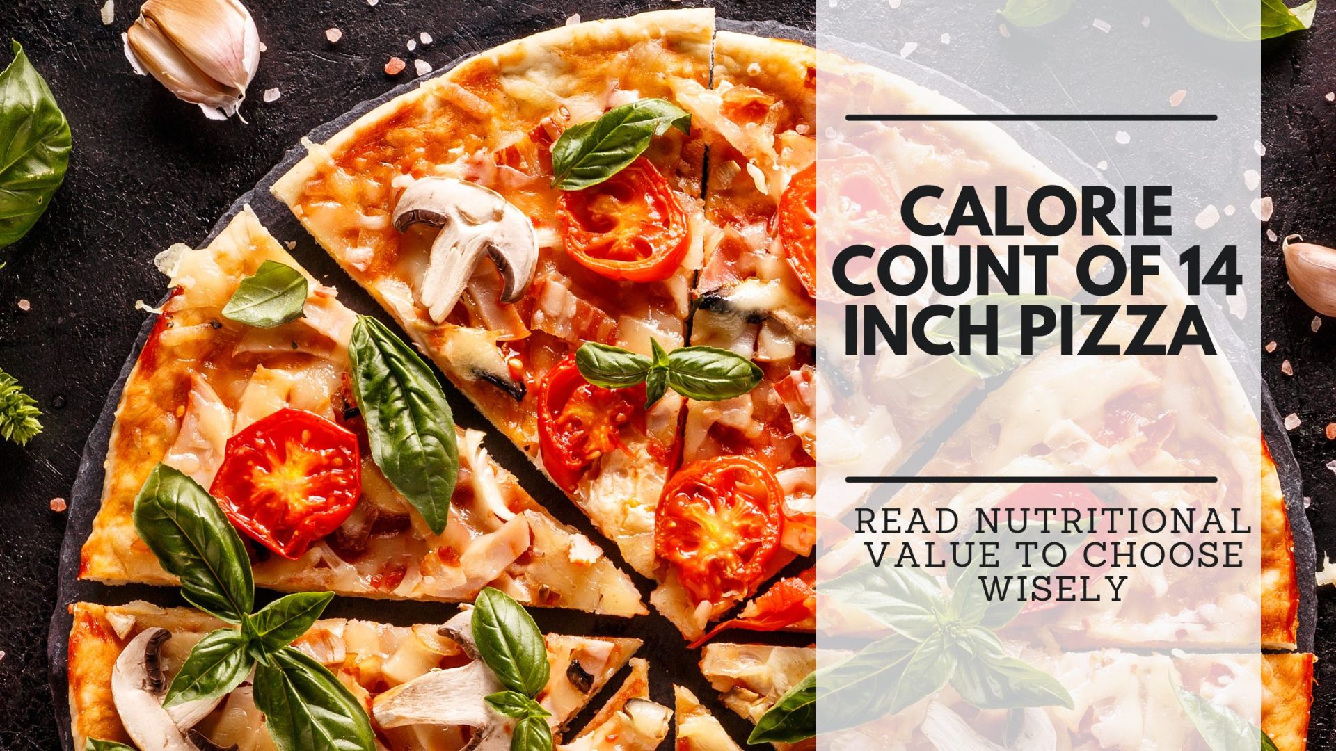 How Many Calories in a 14 Inch Pizza? Indulge in Guilt-Free Pleasure