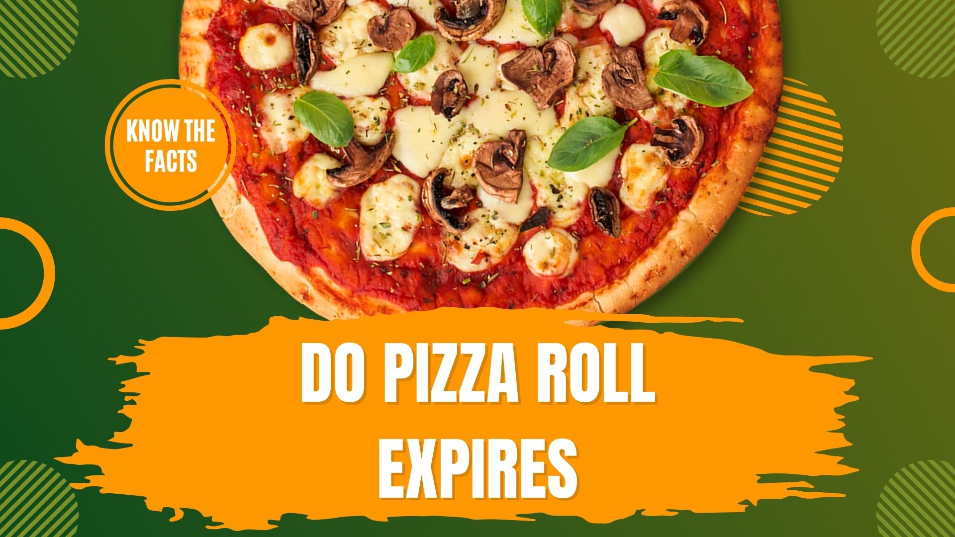 Do Pizza Rolls Expire? – the truth behind the Shelf Life in 2023
