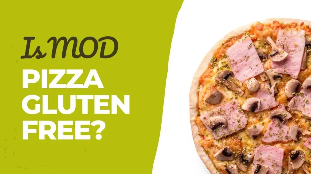 Is MOD Pizza Gluten Free?